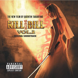 ARTISTES VARIÉS - Kill Bill Vol. 2 : Original Soundtrack (Vinyle)