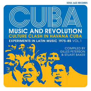ARTISTES VARIÉS - Cuba : Music And Revolution - Culture Clash In Havana Cuba: Experiments In Latin Music 1975-85 Vol. 1 (Vinyle)