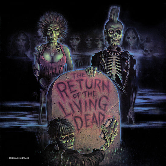ARTISTES VARIÉS - The Return of the Living Dead : Original Motion Picture Soundtrack (Vinyle)