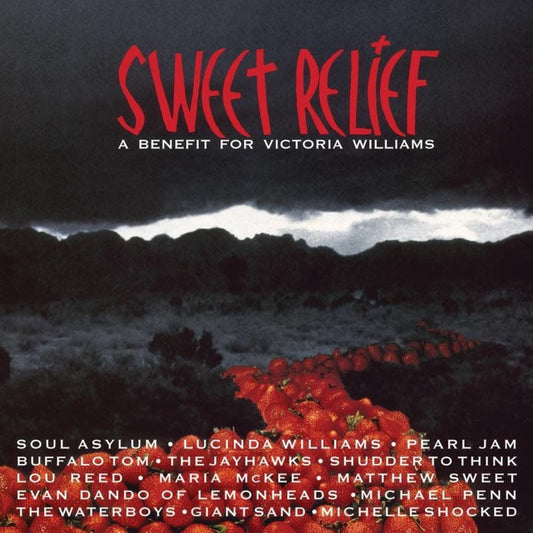 ARTISTES VARIÉS - Sweet Relief : A Benefit for Victoria Williams RSD2022 (Vinyle)