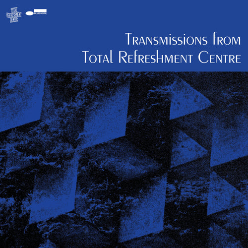 ARTISTES VARIÉS - Transmissions From Total Refreshment Centre (Vinyle)