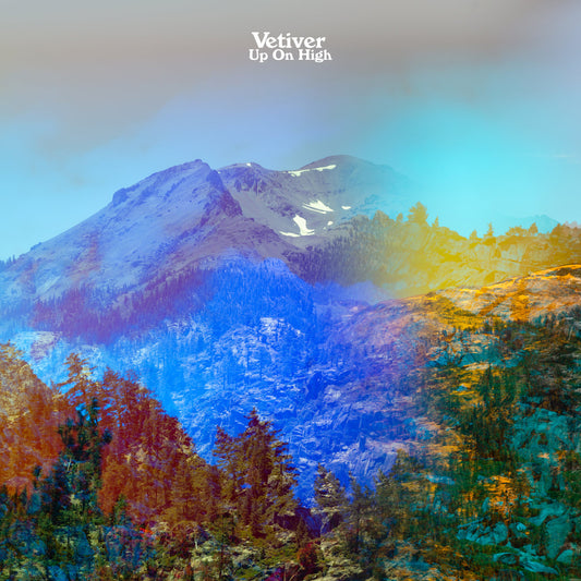 VETIVER - Up On High (Vinyle) - Loose