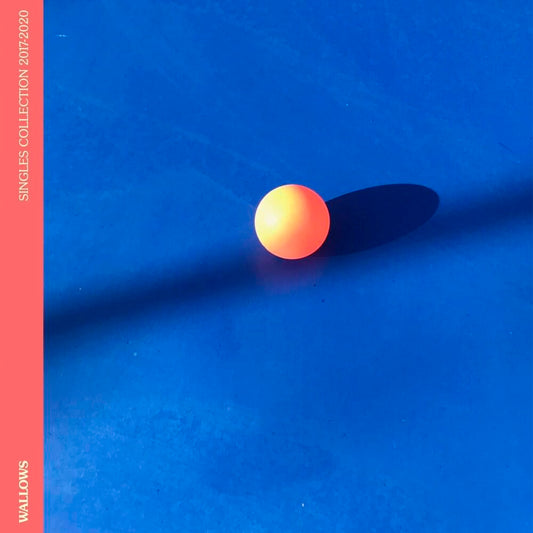 WALLOWS - Singles Collection 2017-2020 (Vinyle)