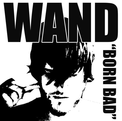 WOODEN WAND - Born Bad (Vinyle) - People In A Position To Know