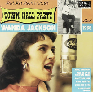 WANDA JACKSON - Live At Town Hall Party 1958 (Vinyle) - Sundazed