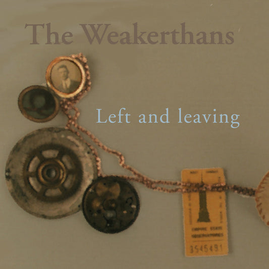 THE WEAKERTHANS - Left and Leaving (Vinyle)