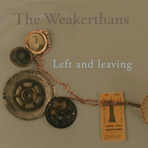 THE WEAKERTHANS - Left and Leaving (Vinyle)