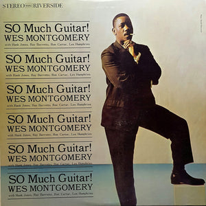 WES MONTGOMERY - So Much Guitar! (Vinyle) - Riverside