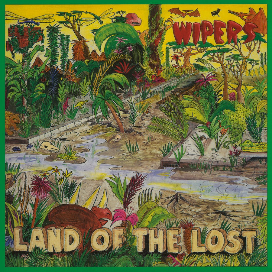 WIPERS - Land of the Lost (Vinyle)