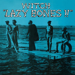 WITCH - Lazy Bones!! (Vinyle)
